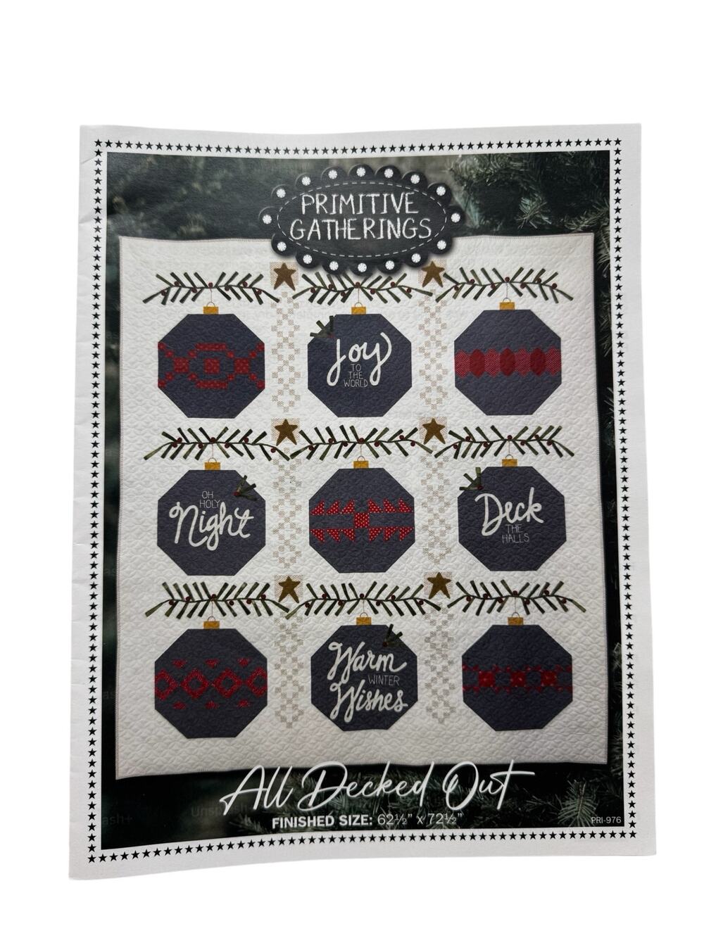 PRIMITIVE GATHERINGS All Decked Out Quilt Pattern Christmas Holiday Ornaments
